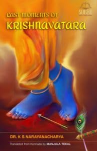 The Last Moments Of Krishnavatara