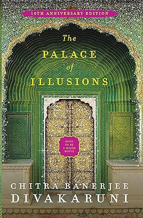 The Palace of Illusions by Chitra Divakaruni
