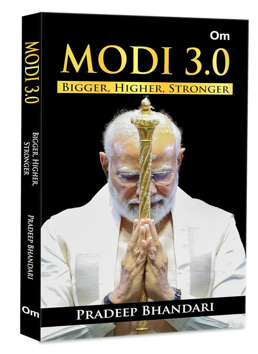 Modi 3.0: Bigger, Higher, Stronger