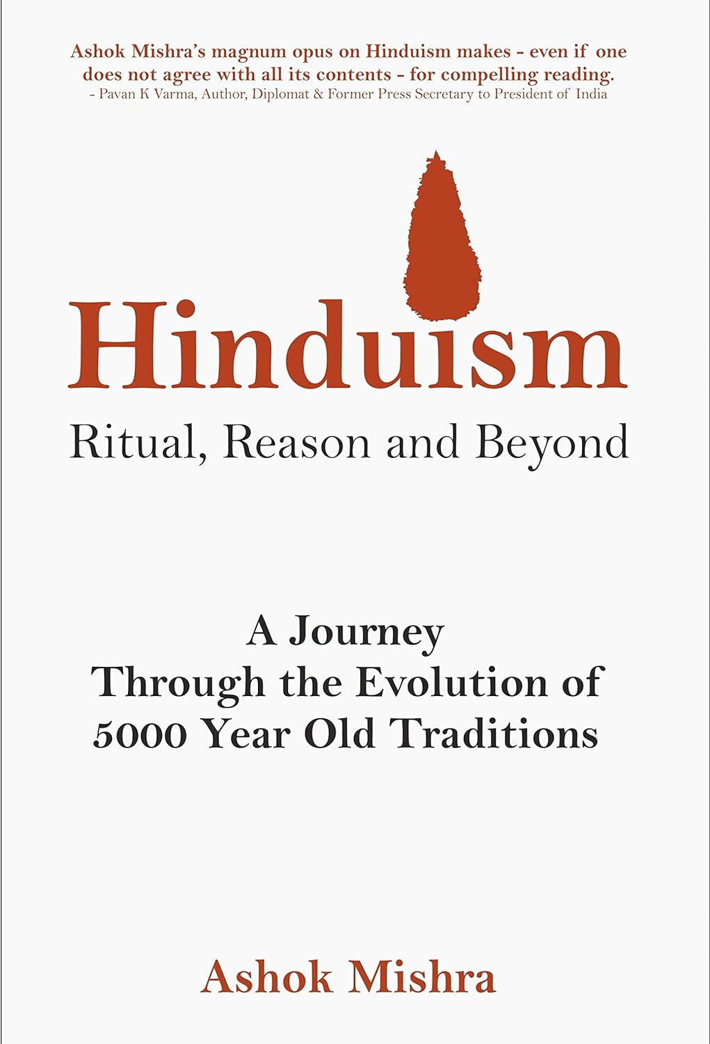 Hinduism - Ritual, Reason and Beyond