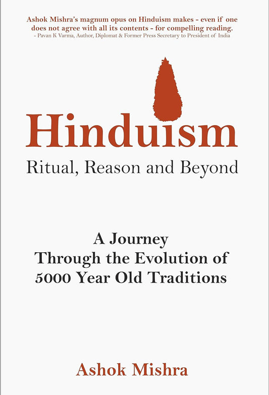 Hinduism - Ritual, Reason and Beyond