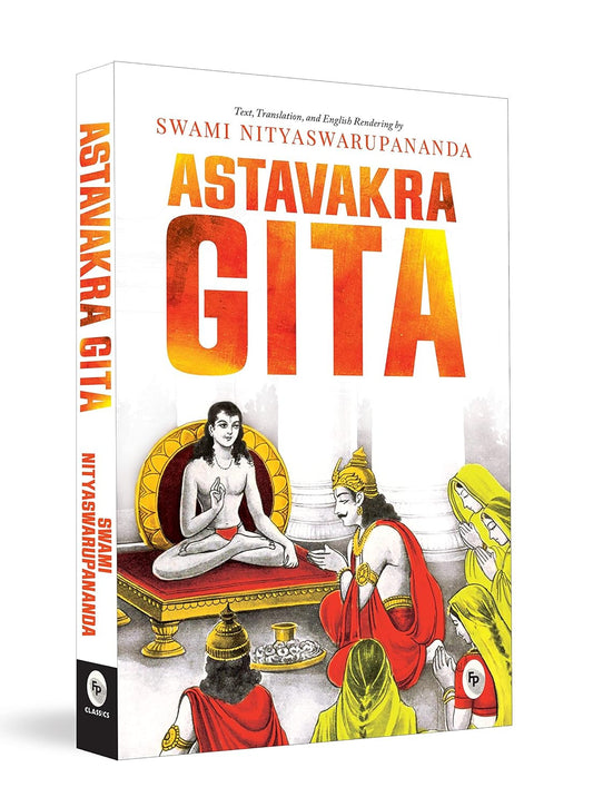 Ashtavakra Gita - Swami Nityaswarupananda