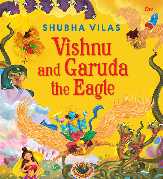 Vehicles of Gods : Vishnu and Garuda the Eagle by Shubha Vilas
