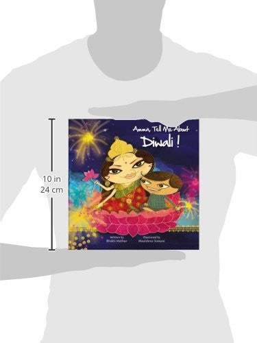 Amma, Tell me about Diwali ! By Bhakti Mathur