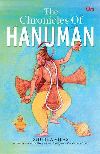 The Chronicles of Hanuman by Shubha Vilas