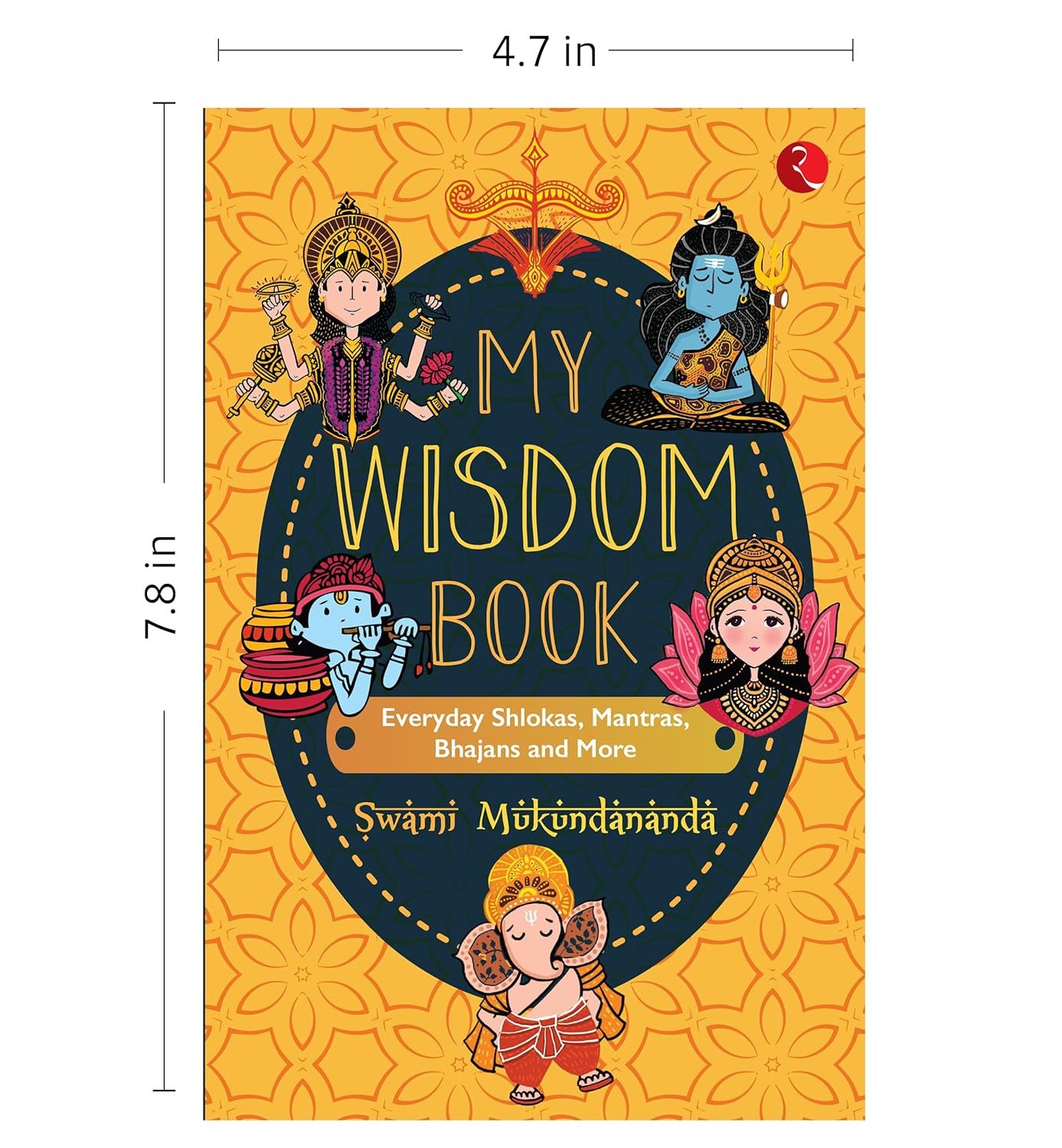 My Wisdom Book - Everyday Shlokas, Mantras, Bhajans and more