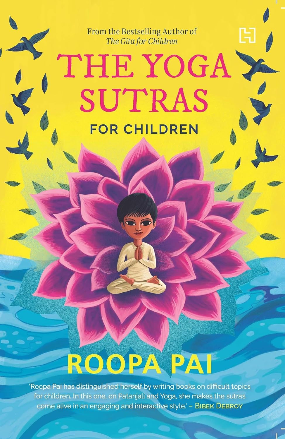 Yoga Sutras for Children by Roopa Pai