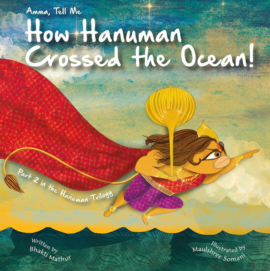 Amma tell me about Hanuman crossed the ocean - Part 2