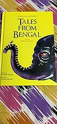 Tales From Bengal: Incredible Indian Tales