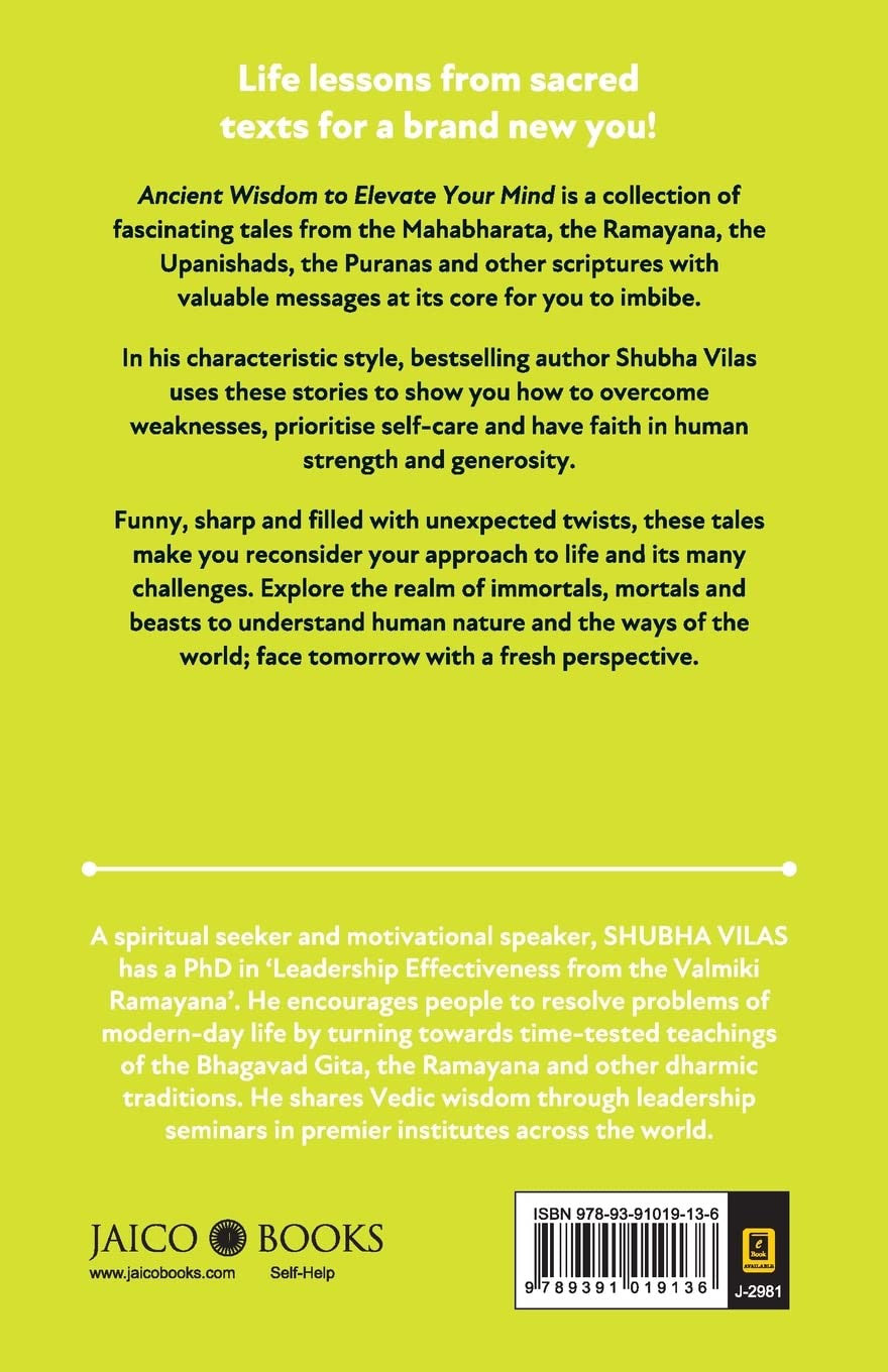 Ancient Wisdom To Elevate Your Mind: 50 Stories From Indian Epics