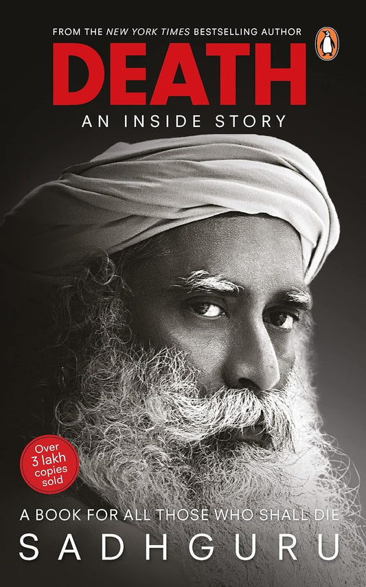 Death : An Inside Story by Sadhguru