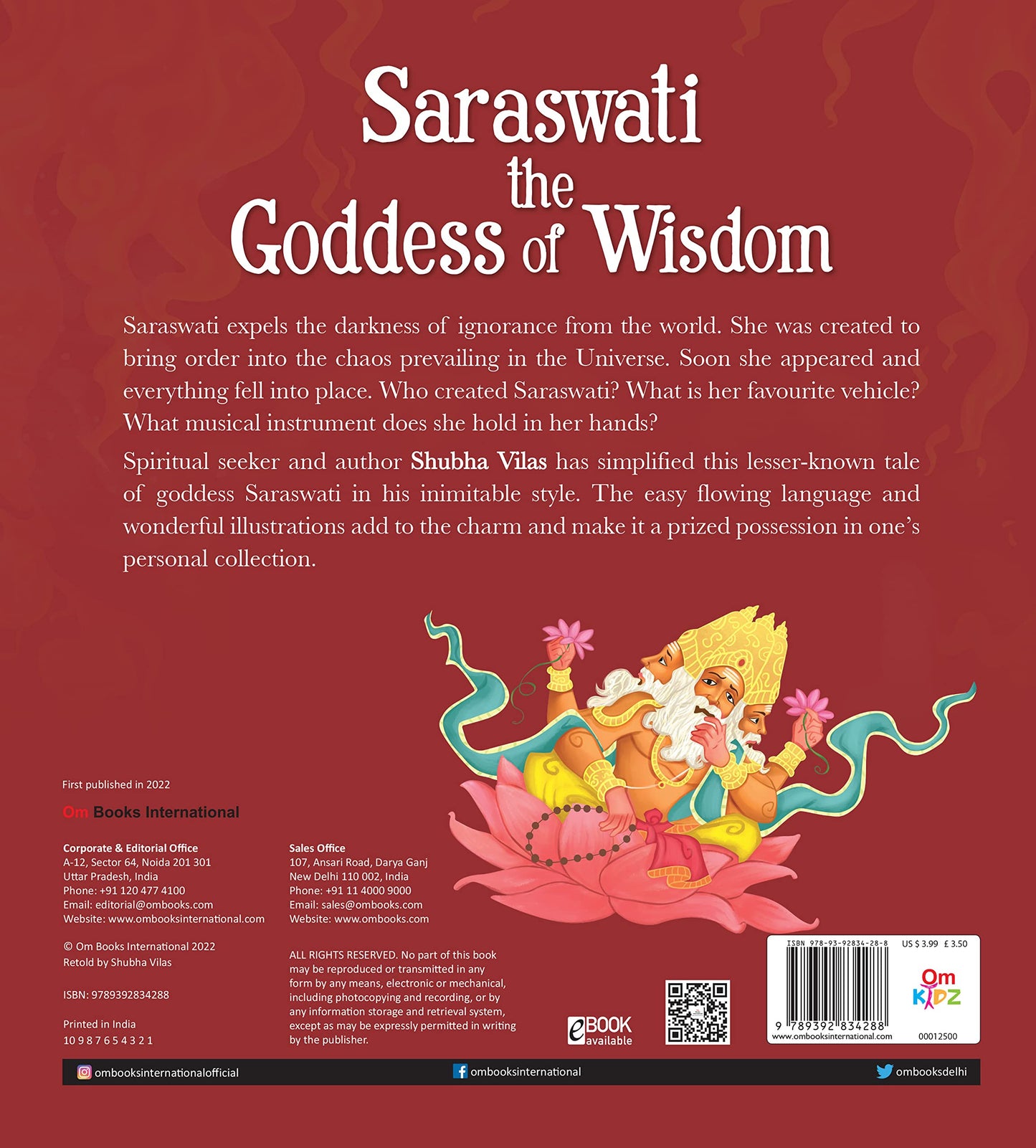 Goddesses of India : Saraswati the Goddess of Wisdom by Shubha Vilas