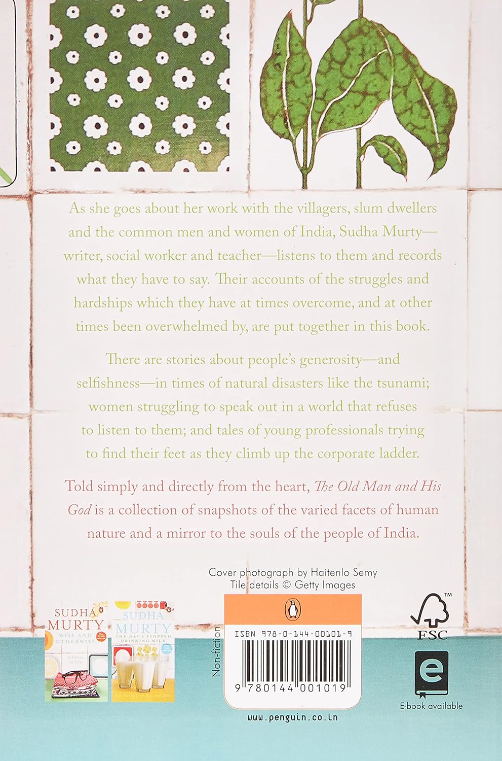 Old Man And His God: Discovering the Spirit of India