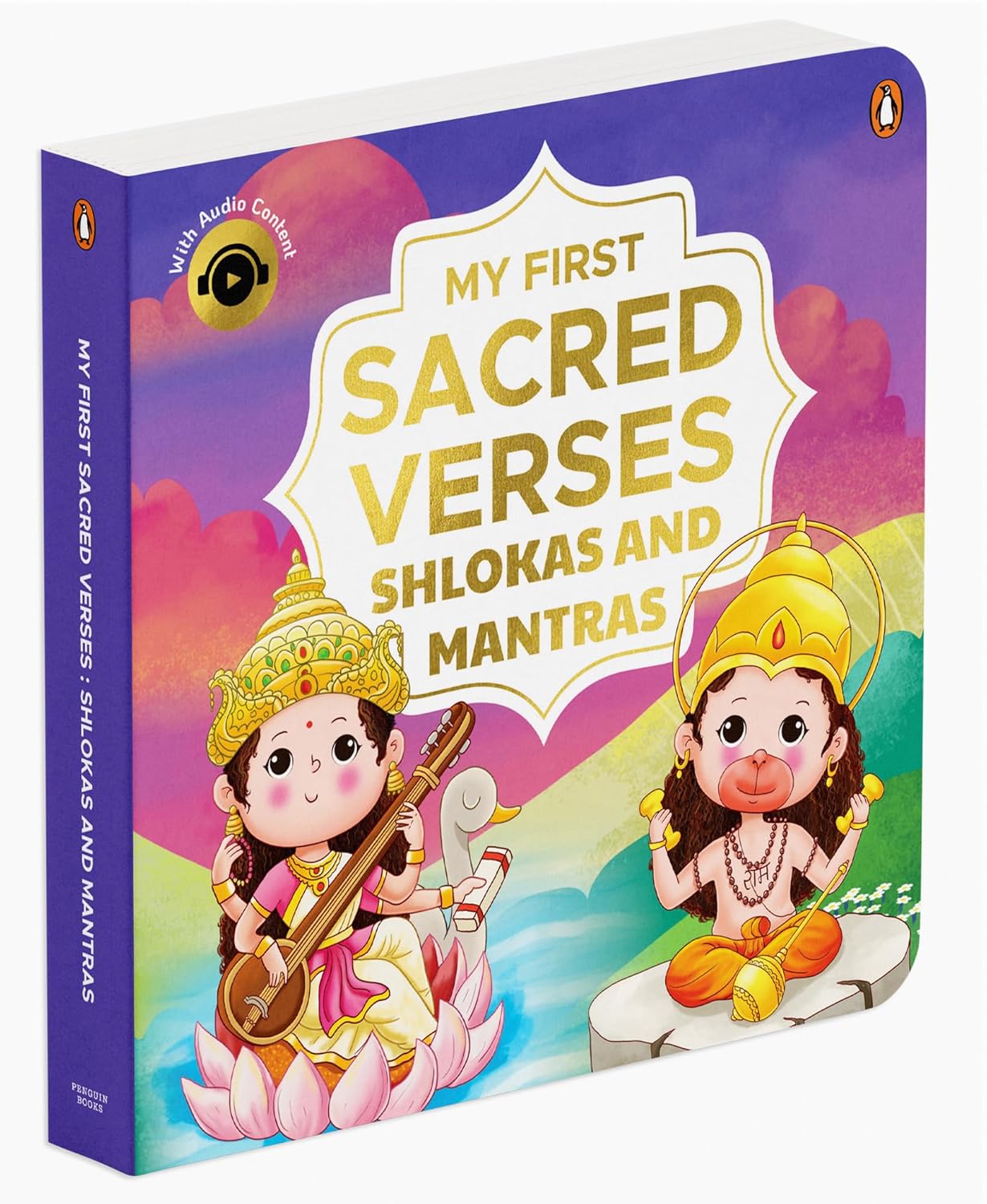 Shlokas and Mantras: My First Sacred Verses | With English Translations | Includes Audio for Spiritual Learning
