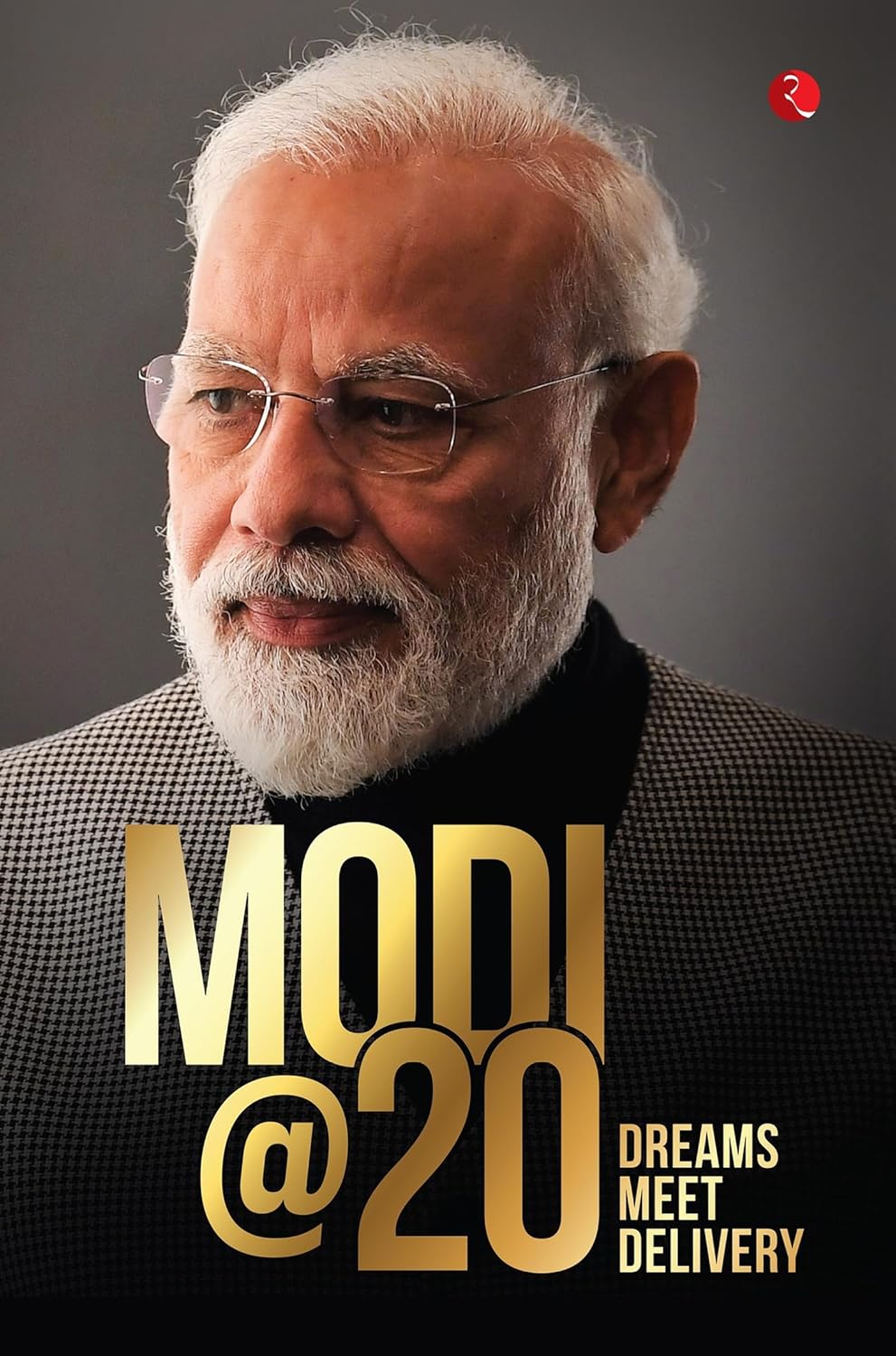 MODI@20: Dreams Meet Delivery