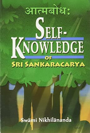 Atmabodha: Self Knowledge of Sri Sankaracarya - Swami Nikhilananda